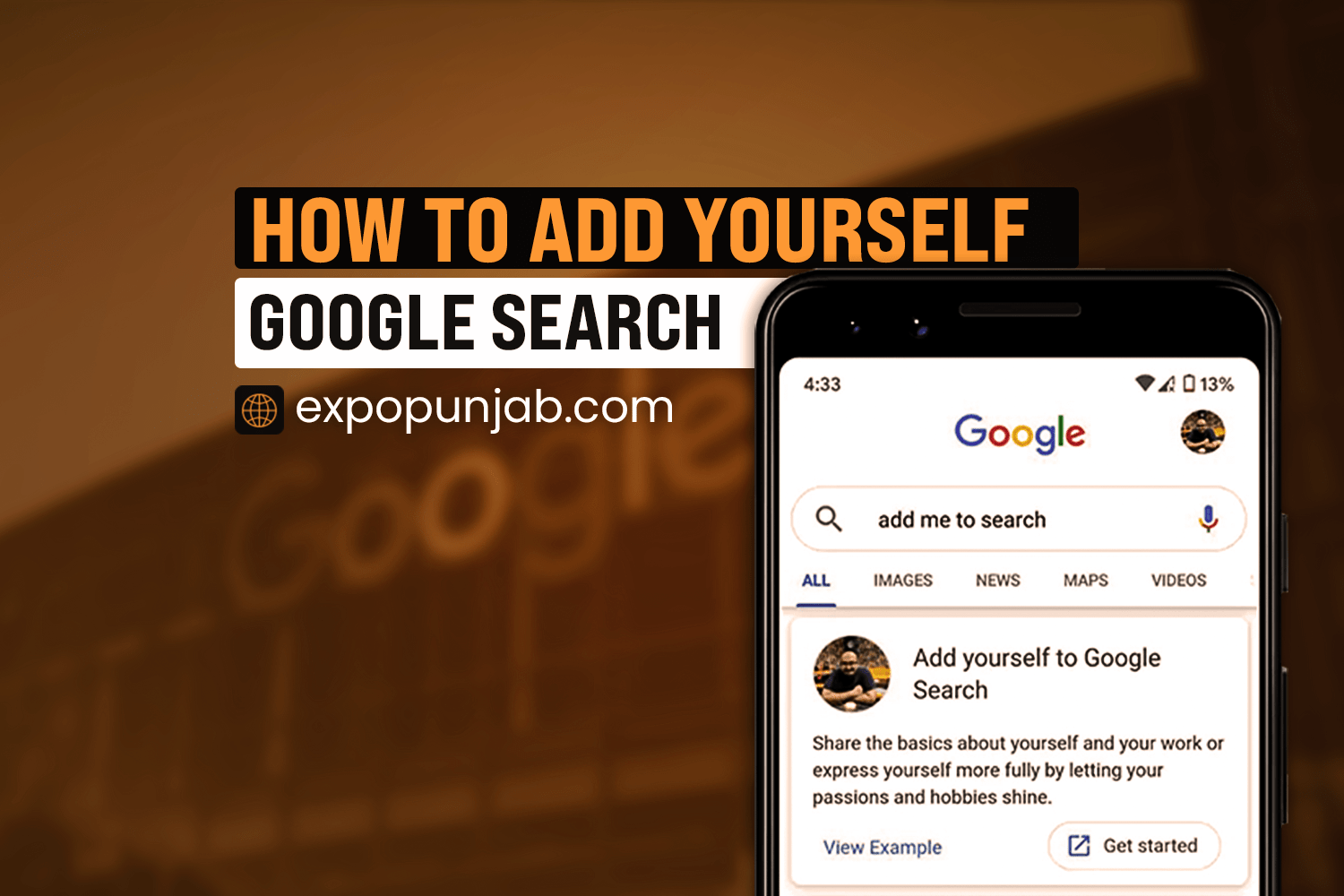 How to Add Yourself to Google Search? A Step-by-Step Guide | Expo Punjab